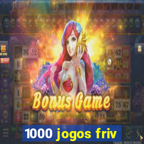 1000 jogos friv